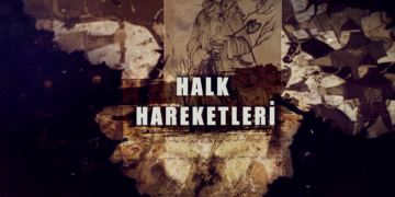 HALK HAREKETLERİ-BÖLÜM 31